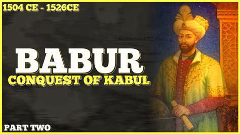  Sự Trỗi Dậy Của Mughal: Cuộc Chiến Chinh Phạt của Babur Và Sự Ra Đời Của Một Đế Quốc