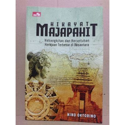 Sự Trỗi Dậy Của Vương Quốc Majapahit; Chinh Phục Và Tích Lũy Sự Giàu Sang Từ Các Tiểu Vương Quốc Xung Quanh